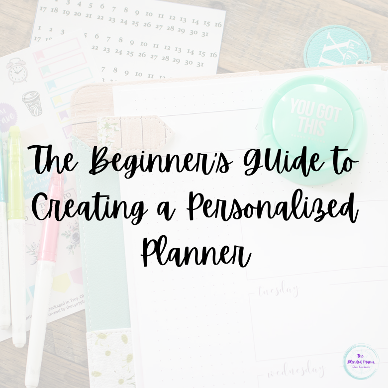 The Beginner’s Guide to Creating a Personalized Planner
